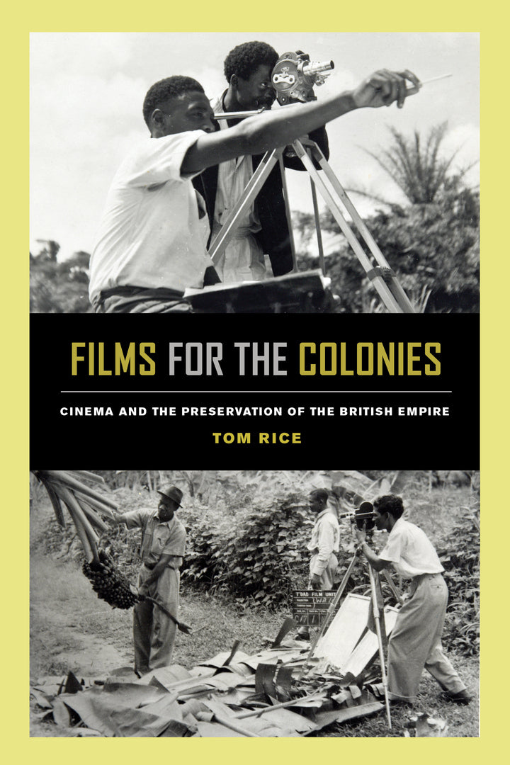 Cover image for Films for the Colonies ISBN 9780520300392